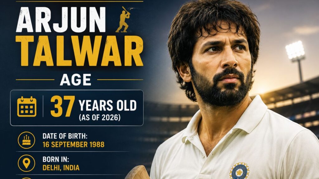Arjun Talwar Age