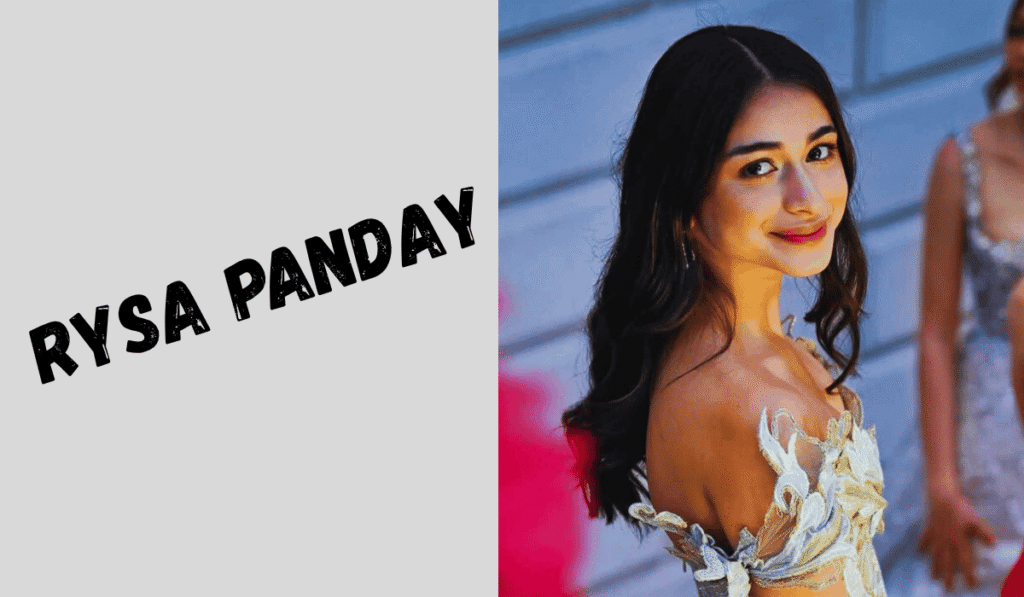 Rysa Panday: Age, Family, Education, Height, Career & Interesting Facts