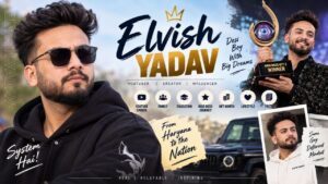 Elvish Yadav
