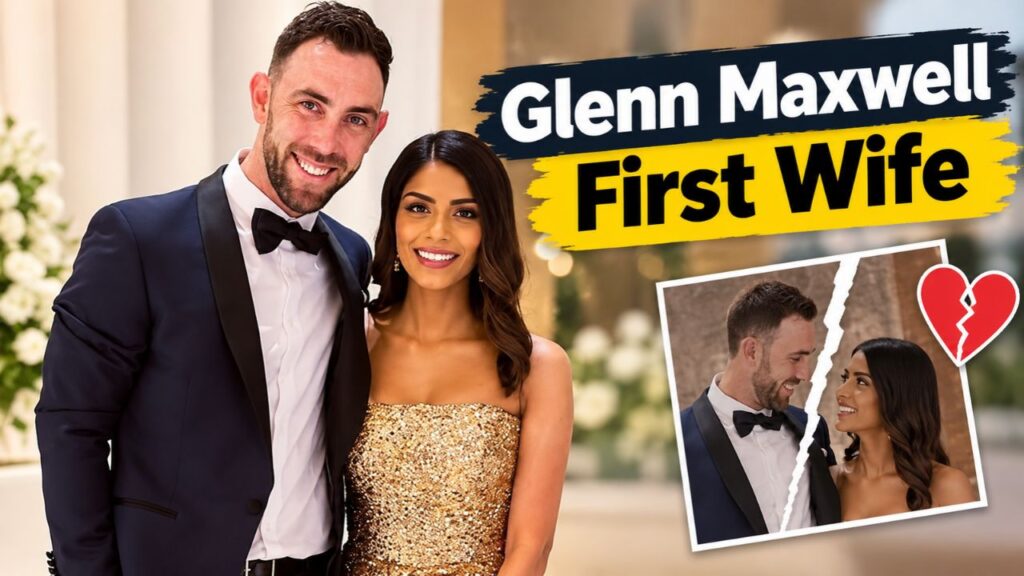 Glenn Maxwell First Wife